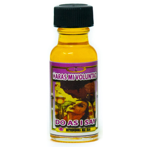 Aceite Harás mi Voluntad - Do as I Say Ritual Oil - Lot Of 6 Units Wholesale