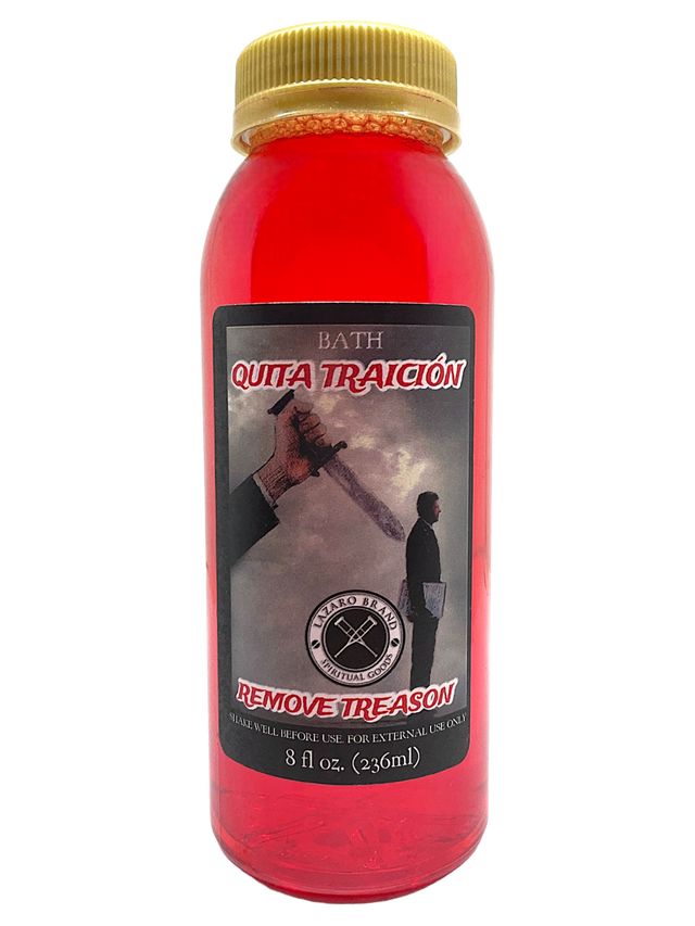 Remove Treason / Quita Traición Spiritual Bath Liquid, 8 oz